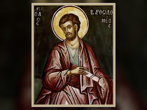 Holy Apostle Bartholomew — June 11 – Old Style / June 24 – New Style