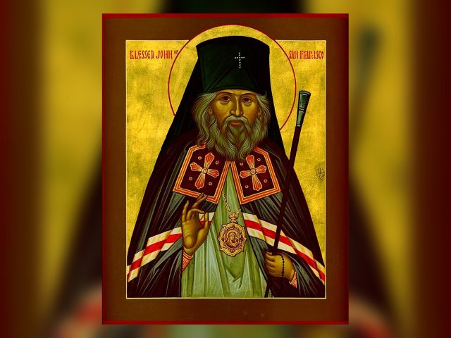 Saint John Maximovitch, Archbishop of Shanghai and San Francisco — June 19 – Old Style / July 2 – New Style